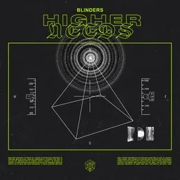 Higher Needs von Blinders – Album Cover