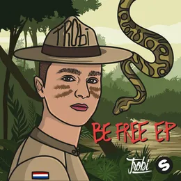 Be Free EP von Trobi – Album Cover
