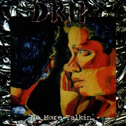 No More Talkin’ von Drip – Album Cover