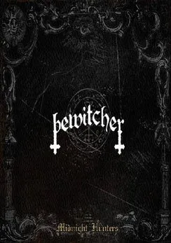 Midnight Hunters von Bewitcher – Album Cover
