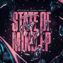 State of Mind EP von Artificial Intelligence – Cover
