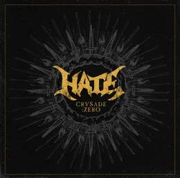 Crusade:Zero von Hate – Album Cover