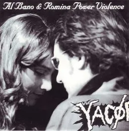 Al Bano & Romina Power Violence von Yacøpsæ – Album Cover