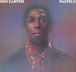 Pastels von Ron Carter – Album Cover