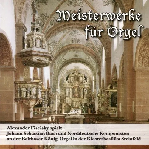 Meisterwerke für Orgel