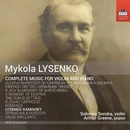 Complete Music for Violin and Piano von Микола Віталійович Лисенко – Album Cover