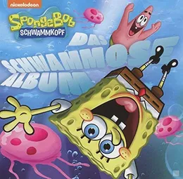 Das schwammose Album von SpongeBob SquarePants – Album Cover