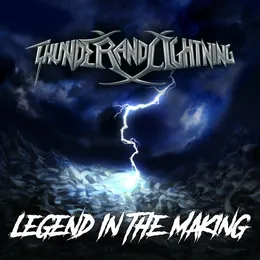 Legend in the Making von Thunder and Lightning – Cover