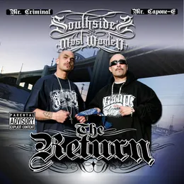 South Side Most Wanted : the Return von Mr. Capone-E – Album Cover