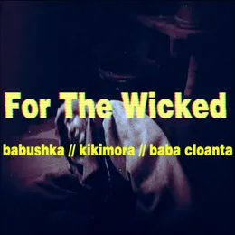 Babushka Kikimora Baba Cloanta von For the Wicked – Album Cover