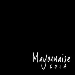 2014 EP von Mayonnaise – Album Cover