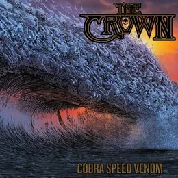 Cobra Speed Venom von The Crown – Cover