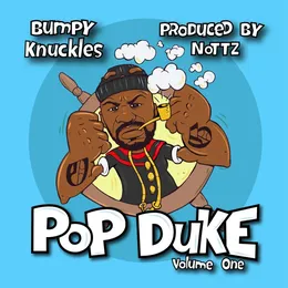 Pop Duke, Vol. 1 von Bumpy Knuckles – Album Cover
