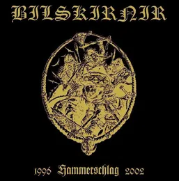 Hammerschlag (1996 - 2002) von Bilskirnir – Album Cover