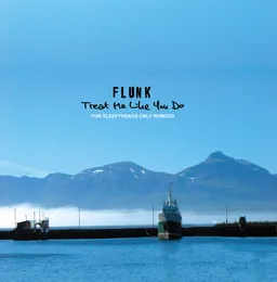 Treat Me Like You Do: For Sleepyheads Only Remixed von Flunk – Cover