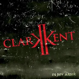 In My Arms von Clarkkent – Album Cover