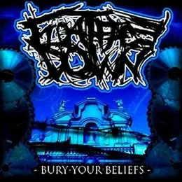 Bury Your Beliefs von Float Face Down – Cover