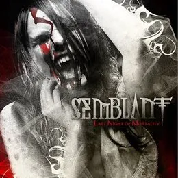 Last Night of Mortality von Semblant – Album Cover
