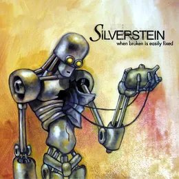 When Broken Is Easily Fixed von Silverstein – Album Cover