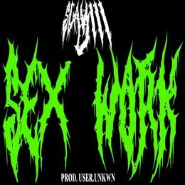 Sex Work von Slay Squad – Cover