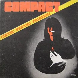 Cîntec pentru prieteni von Compact – Album Cover