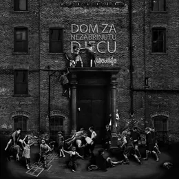 Dom za nezabrinutu djecu von Siledžije – Album Cover