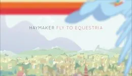 Fly to Equestria (Sink to the Bottom) von Haymaker – Album Cover