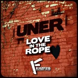Love in the Rope von Uner – Album Cover