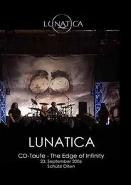 CD Taufe – The Edge of Infinity von Lunatica – Album Cover