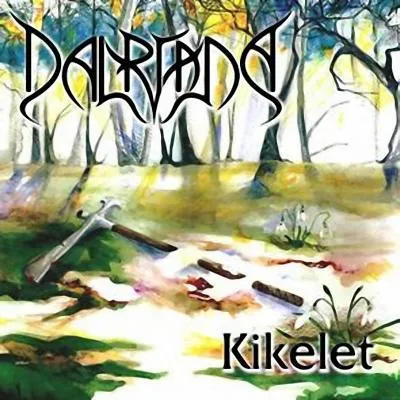Kikelet von Dalriada – Album Cover