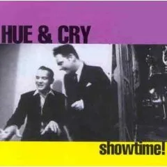 Showtime! von Hue & Cry – Album Cover
