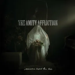Somewhere Beyond the Blue von The Amity Affliction – Album Cover