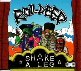 Shake a Leg von Roll Deep – Cover