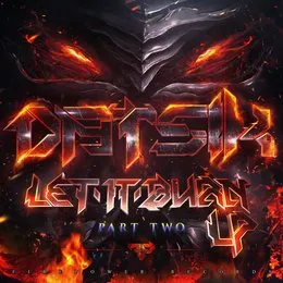Let It Burn, Part Two LP von Datsik – Album Cover