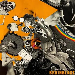 Brainblast von True Voodoo – Album Cover