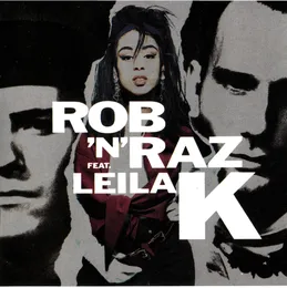 Rob ’N’ Raz feat. Leila K von Leila K – Album Cover
