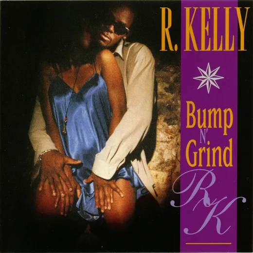 Bump n’ Grind (How I Feel It mix) (extended)