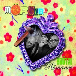 Brütal Römance von Mörglbl – Album Cover