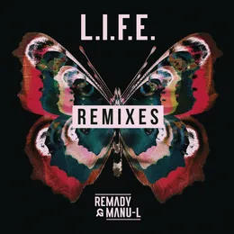 L.I.F.E. (Remixes) von Remady – Album Cover