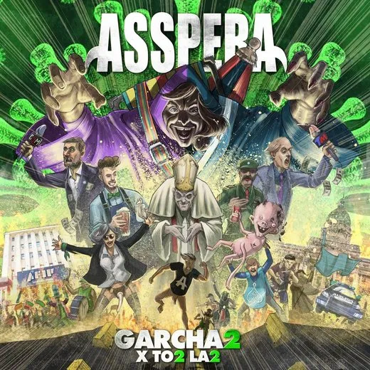 Garcha2 X To2 La2 von Asspera – Album Cover
