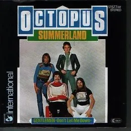 Summerland / Gentlemen (Don’t Let Me Down) von Octopus – Cover