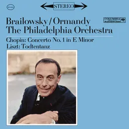 Chopin: Piano Concerto No. 1 - Liszt: Totentanz (2023 Remastered Version) von Eugene Ormandy – Album Cover