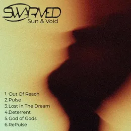 Sun and Void von Swarmed – Cover