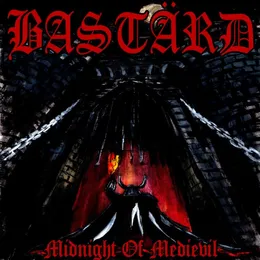 Midnight of Medievil von Bastärd – Album Cover