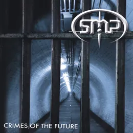 Crimes of the Future von SMP – Album Cover