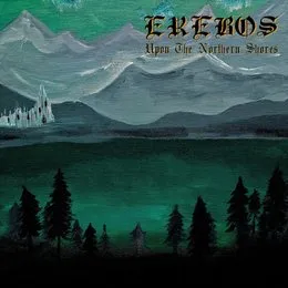 Upon the Northern Shores von Erebos – Album Cover