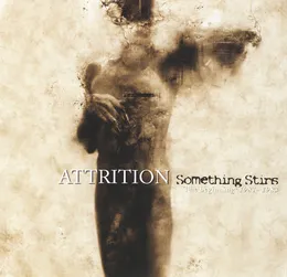 Something Stirs von Attrition – Cover