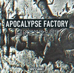 Apocalypse Factory von Linekraft – Album Cover