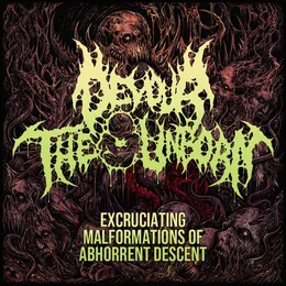 Excruciating Malformations of Abhorrent Descent von Devour the Unborn – Album Cover