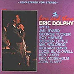 Here and There von Eric Dolphy – Album Cover